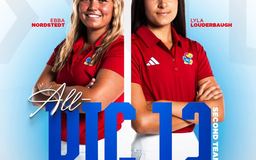 KU WGOLF: Louderbaugh, Nordstedt Earn All-Big 12 Recognition